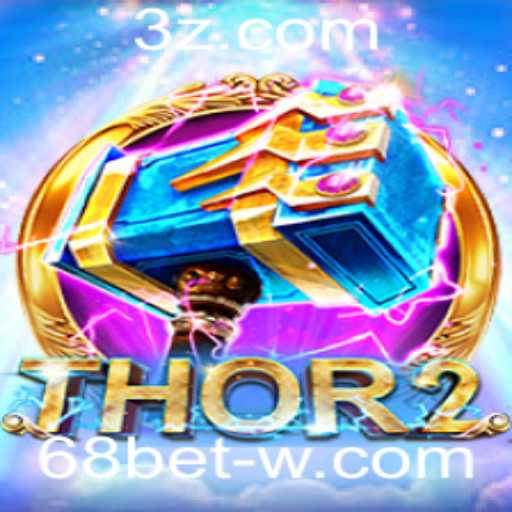 Thor2: Explorando a Nova Sensação do Mundo dos Jogos - 68bet